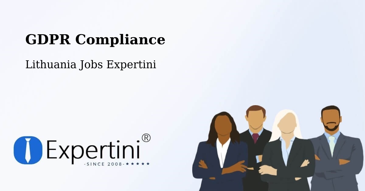 EU GDPR Compliance Statement – Žagarė - Lithuania Jobs Expertini