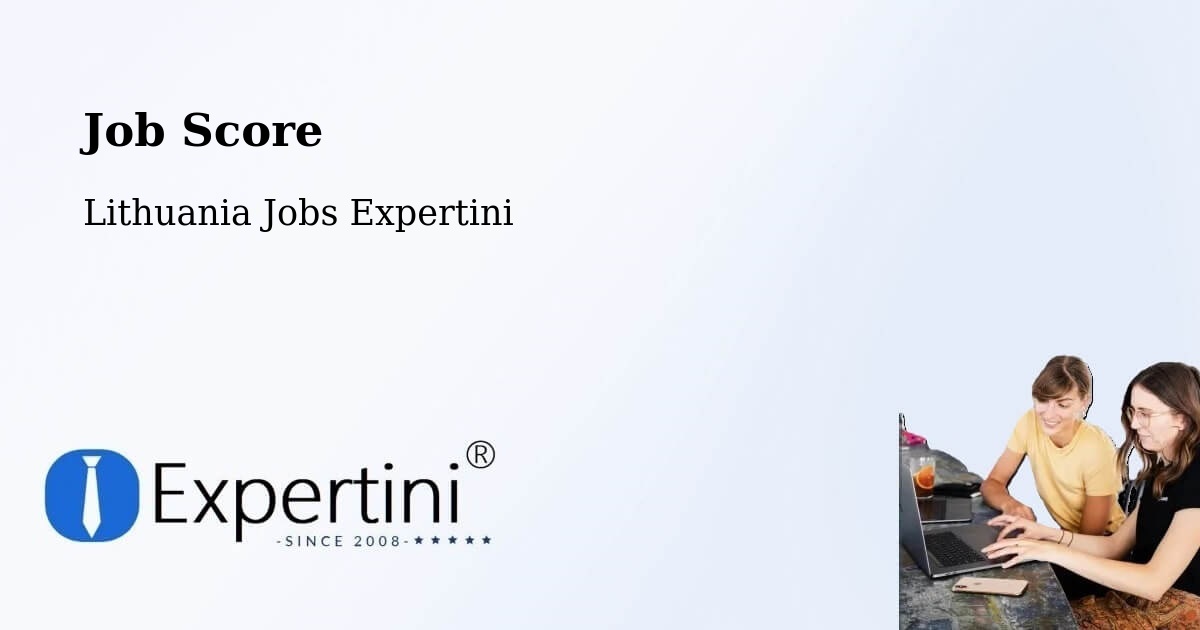 Job Score & Job Description Score Tool – Žagarė - Lithuania Jobs Expertini
